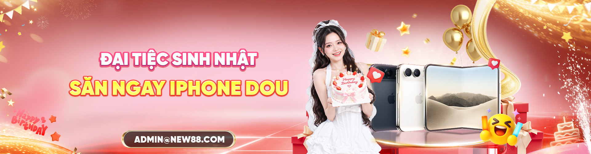 New88 Sinh Nhật Tặng Quà